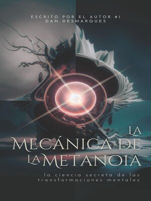 cover image of La Mecánica de la Metanoia